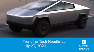 Trending Tech Headlines | 7.23.20 | The Cybertruck Is Coming To Austin