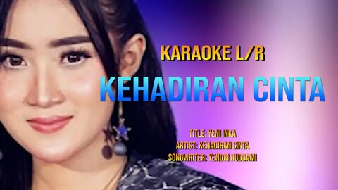 karaoke yeni inka kehadiran cinta