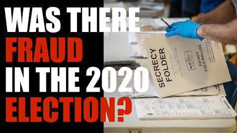 SummitCast #4 Was there fraud in the 2020 election?