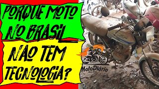 Porque moto no BRASIL não tem TECNOLOGIA ?