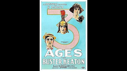 Movie From the Past - Three Ages - 1923