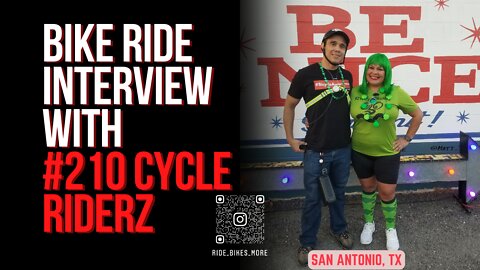 Bike Ride Interviews With #210 Cycle Riderz | Cycling Show | Bicycle Podcast | San Antonio Tx