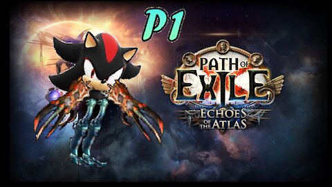 Path of Exile: Echoes of the Atlas, Shadow Assassin | Act 1 Part 1