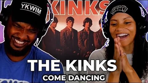 🎵 The Kinks - Come Dancing REACTION