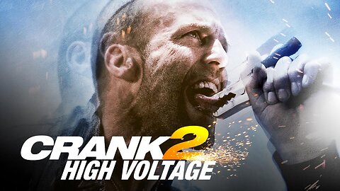 Crank: High Voltage (2009) Jason Statham Killcount