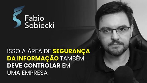 ISSO A ÁREA DE SEGURANÇA DA INFORMAÇÃO TAMBÉM DEVE CONTROLAR EM UMA EMPRESA | CORTES