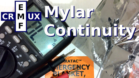 EMF Crux Mylar Continuity Testing