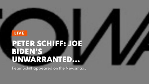 Peter Schiff: Joe Biden’s Unwarranted Inflation Victory Lap