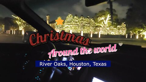 Christmas Around the World in River Oaks, Houston, Texas