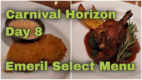 CRUISE | Emeril Select Dinner Day 8 | Carnival Horizon