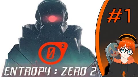 Hat Team Epic | Entropy: Zero-2 (Part 1)