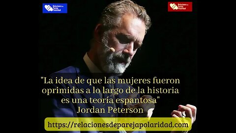 Jordan Peterson - Las mujeres no fueron oprimidos