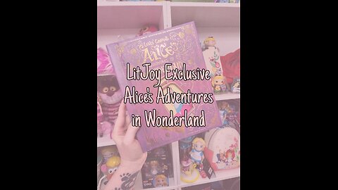 LitJoy Exclusive Alice's Adventures in Wonderland Book