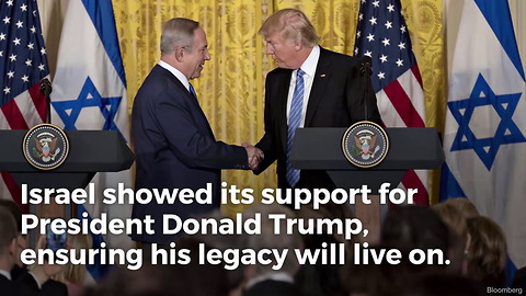 Israel Makes Historic Move on Trump's Legacy