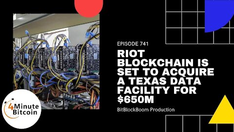 Riot Blockchain Is Set To Acquire A Texas Data Facility For $650M