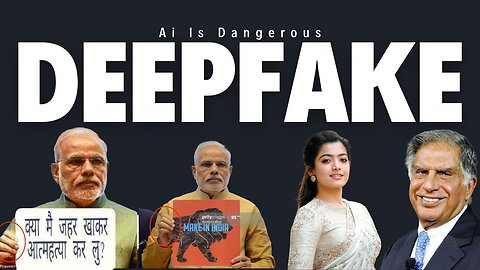 DeepFake | AI Is Dangerous