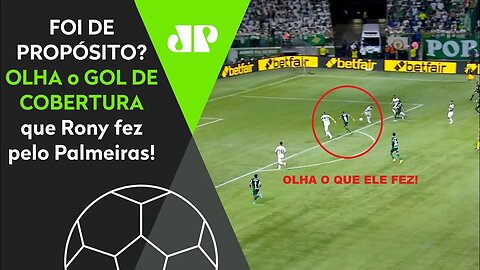 GOLAÇO GENIAL ou SEM QUERER? OLHA o "GOL MALUCO" que Rony fez em Palmeiras x Coritiba!