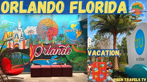 Traveling To Orlando Florida | Tru By Hilton Orlando Hotel Review | Florida Family Vacation Part 1