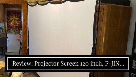 Review: Projector Screen 120 inch, P-JING Projection Movies Screen 16:9 HD Foldable Anti-Crease...