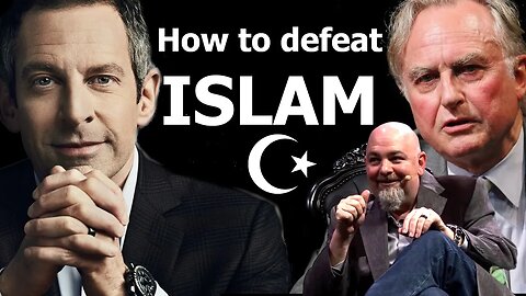 How to defeat Islam - Sam Harris, Richard Dawkins, Matt Dillahunty