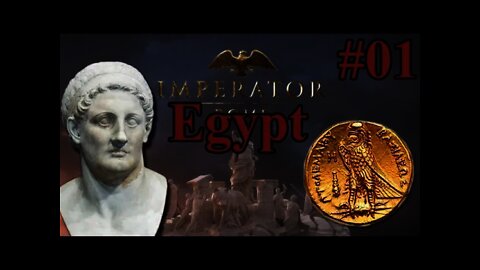 Imperator: Rome Ptolemaic Egypt 01 Setting up & Getting Started