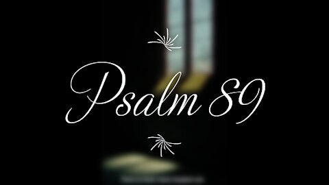 Psalm 89 | KJV