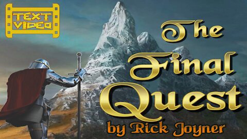 The Final Quest by Rick Joyner