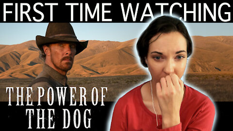 The Power of the Dog (2021) Movie REACTION!