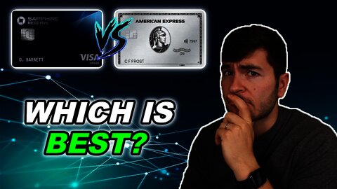 Chase Sapphire Reserve vs Amex Platinum (2022)