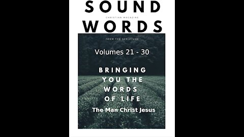 Sound Words, The Man Christ Jesus