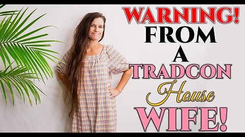 WARNING! From A TRADCON House WIFE! •The GREAT Falling AWAY!