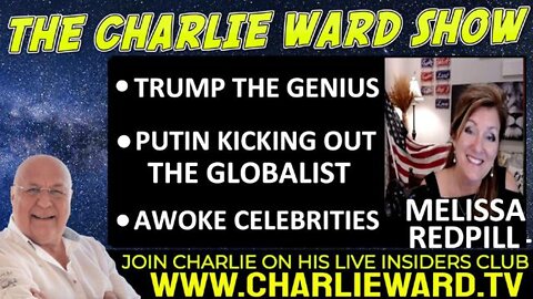 TRUMP THE GENIUS WITH MELISSA REDPILL & CHARLIE WARD - TRUMP NEWS