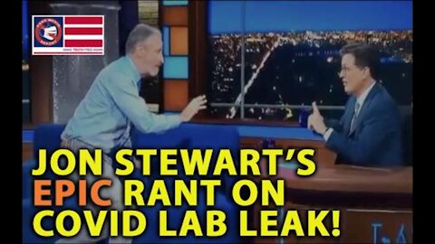 AMAZING! Jon Stewart Calls Out Wuhan COVID Leak in EPIC Late Show Rant