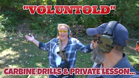 "Voluntold"- Carbine Drills and Private Lesson