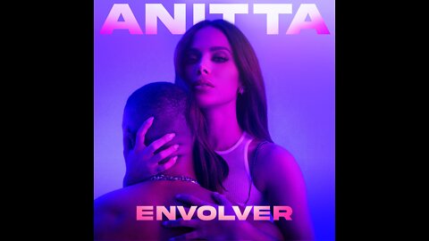 Anitta - Envolver