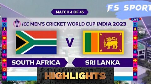 South Africa VS Sri Lanka cricket world cup 2023 match 4 full highlights, SA vs SL 2023 highlights