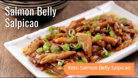 Keto Salmon Belly Salpicao Recipe #Keto #Recipes