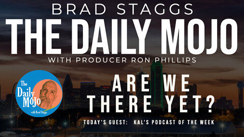 LIVE: Are We There Yet? - The Daily Mojo