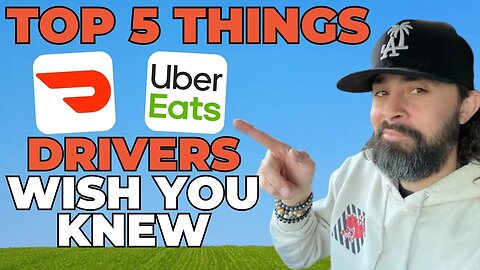 The Top 5 Things DoorDash and Uber Eats Drivers Wish YOU Knew