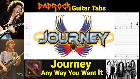 Any Way You Want It - Journey - Guitar + Bass TABS Lesson