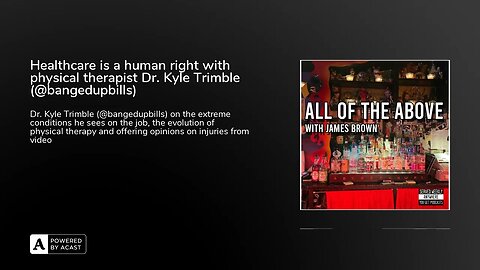 Healthcare is a human right with physical therapist Dr. Kyle Trimble (@bangedupbills)