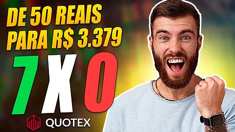 QUOTEX – APRENDA COMO FIZ APENAS R$ 50 REAIS VIRAR R$3379! (OPÇÕES BINÁRIAS)