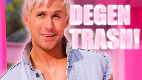 The Barbie Movie Is Degenerate Trash | Don't Watch it