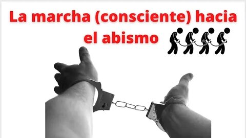 1) LA MARCHA (CONSCIENTE) HACIA EL ABISMO 2) VENEZUELA ES UN BARCO A LA DERIVA