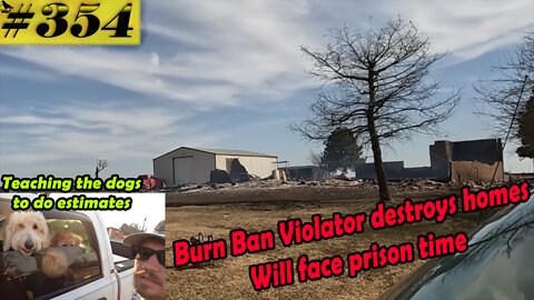 Idiot burns down houses during burn ban leaving families homeless.