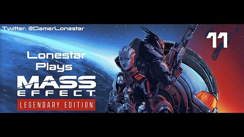 Mass Effect Legendary Edition Episode 011 - Let's Try That One Again