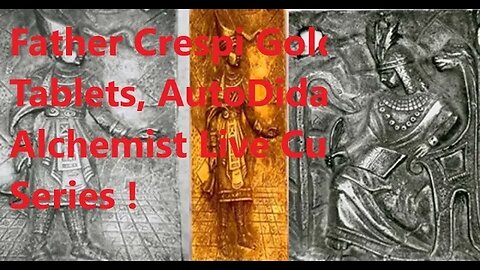 Father Crespi Collection AutoDidactic Alchemist Live Cut CLip