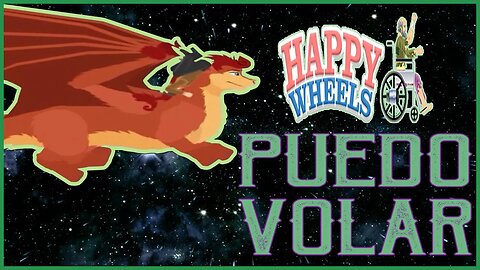 PUEDO VOLAR 🦽 Happy Wheels #17