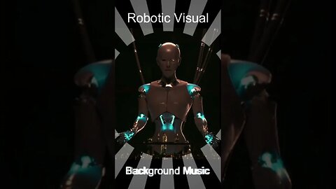 #robotics Visual Background Music Very Wonderfull