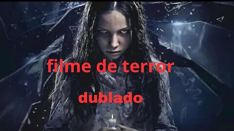 Sinta O Medo! DAMA DO ESPELHO - O Ritual Das Trevas: Filme Completo E Dublado Em Português